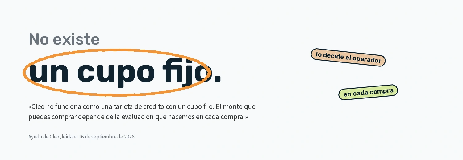 Cleo no funciona con cupo fijo: el monto se decide en cada compra